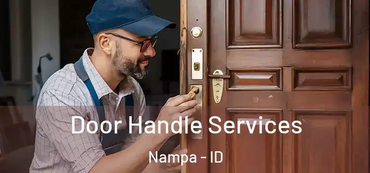  Door Handle Services Nampa - ID