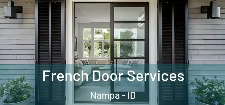 French Door Services Nampa - ID